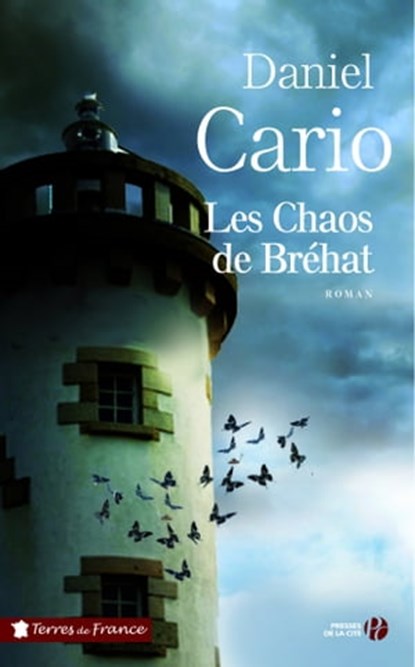 Les Chaos de Bréhat, Daniel Cario - Ebook - 9782258163232