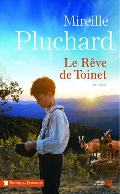 Le rêve de Toinet, Mireille Pluchard - Ebook - 9782258163621