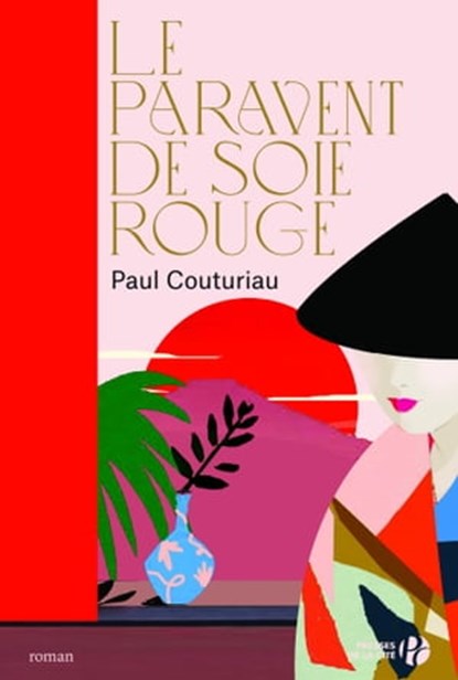 Le paravent de soie rouge - Nouvelle édition, Paul Couturiau - Ebook - 9782258193307
