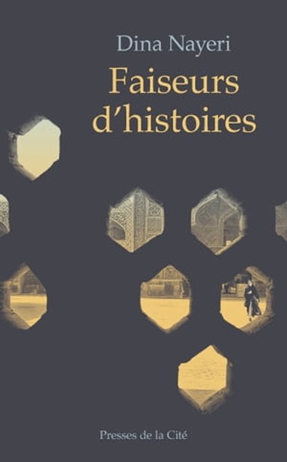 Faiseurs d'histoires, Dina Nayeri - Ebook - 9782258193932