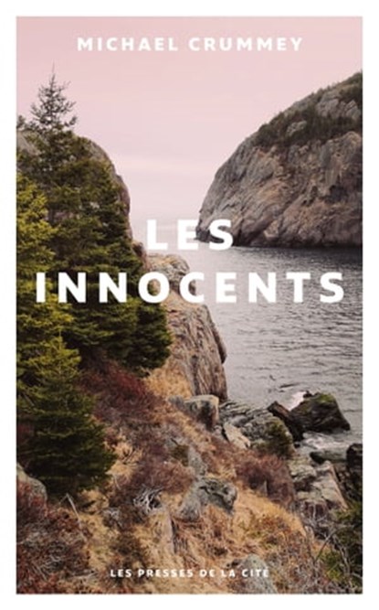 Les Innocents, Michaël Crummey - Ebook - 9782258195202