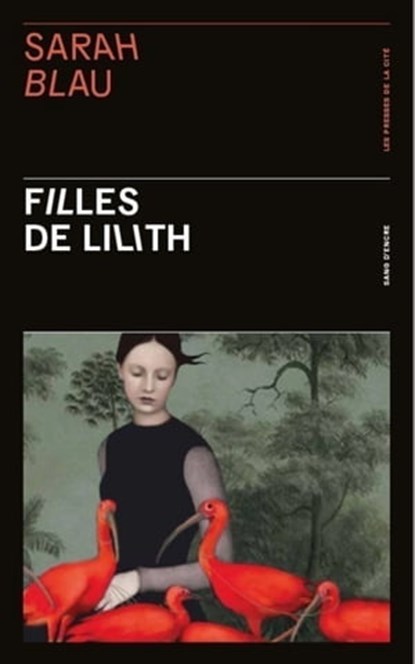 Filles de Lilith, Sarah Blau - Ebook - 9782258195264