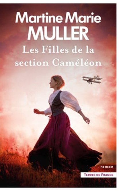 Les Filles de la section Caméléon, Martine Marie Muller - Ebook - 9782258197893