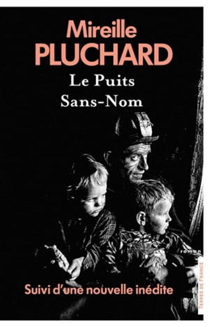 Le Puits sans-nom, Mireille Pluchard - Ebook - 9782258200050