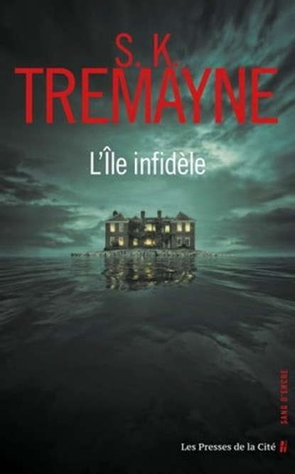 L'Île infidèle, S. K. Tremayne - Ebook - 9782258202535