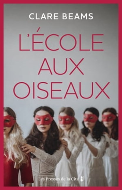 L'École aux oiseaux, Clare Beams - Ebook - 9782258203785