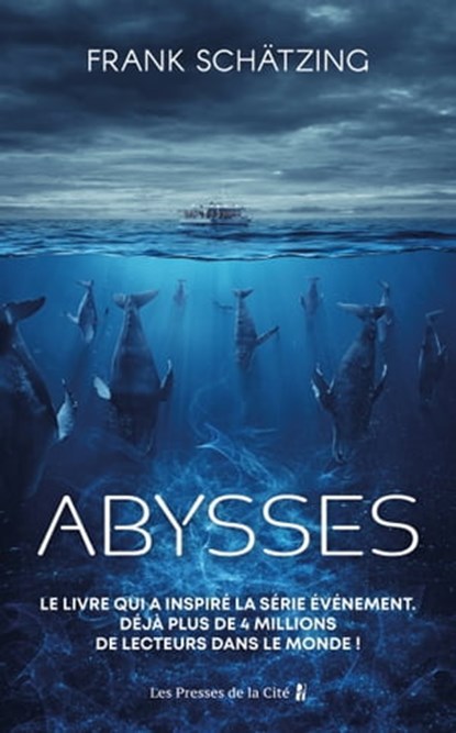 Abysses. Nouvelle édition, Frank Schätzing - Ebook - 9782258205352