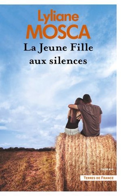 La Jeune Fille aux silences, Lyliane Mosca - Ebook - 9782258206472