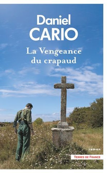 La Vengeance du crapaud, Daniel Cario - Ebook - 9782258208568