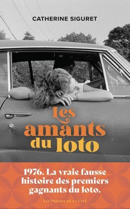 Les Amants du Loto, Catherine Siguret - Ebook - 9782258214859