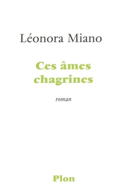 Ces âmes chagrines, Léonora Miano - Ebook - 9782259216241