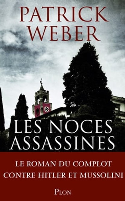 Les noces assassines, Patrick Weber - Ebook - 9782259249409