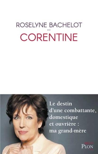Corentine, Roselyne Bachelot - Ebook - 9782259276627