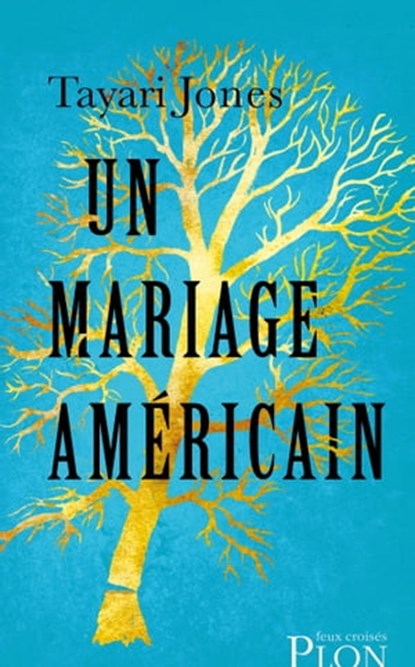 Un mariage américain, Tayari Jones - Ebook - 9782259278959
