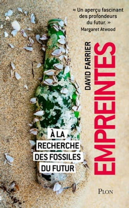 Empreintes - A la recherche des fossiles du futur, David Farrier - Ebook - 9782259283557