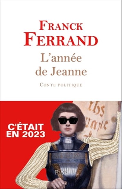 L'année de Jeanne, Franck Ferrand - Ebook - 9782259304573
