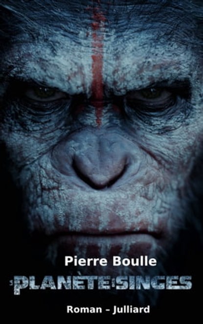 La planète des singes - NE, Pierre Boulle - Ebook - 9782260019183