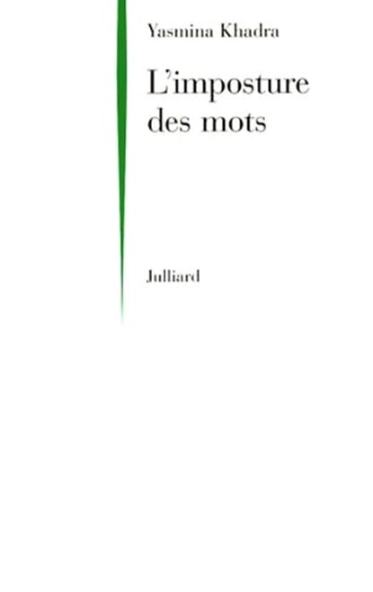 L'imposture des mots, Yasmina Khadra - Ebook - 9782260019855