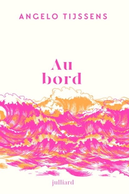 Au bord, Angelo Tijssens - Ebook - 9782260055969