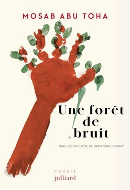 Une forêt de bruit, Mosab Abu Toha - Ebook - 9782260057390