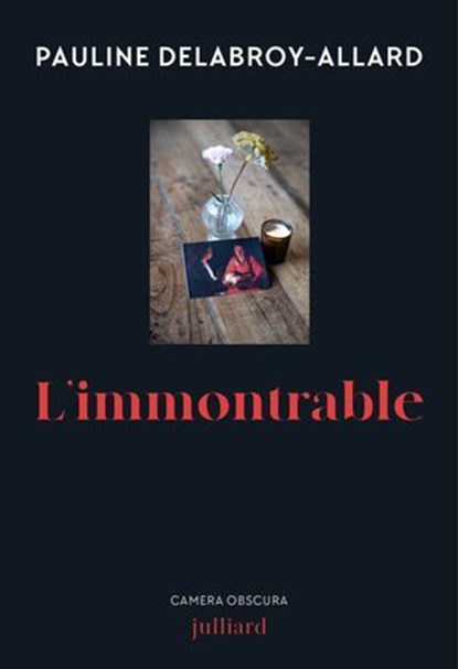 L'immontrable, Pauline Delabroy-Allard - Ebook - 9782260057543