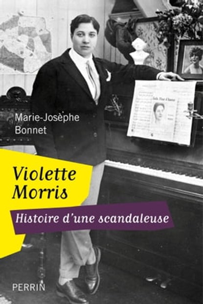 Violette Morris histoire d'une scandaleuse, Marie-Josèphe Bonnet - Ebook - 9782262035976