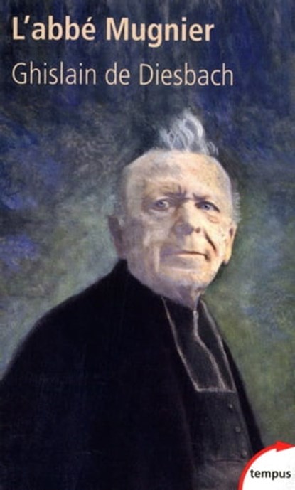 L'abbé Mugnier, Ghislain de Diesbach - Ebook - 9782262043056
