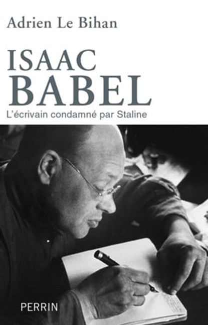 Isaac Babel, Adrien Le Bihan - Ebook - 9782262064563