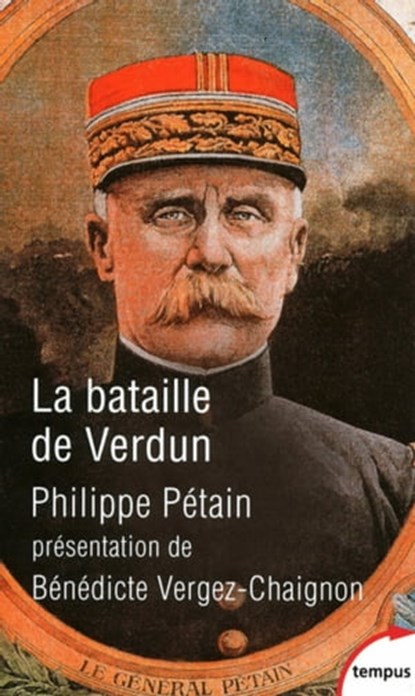 La bataille de Verdun, Philippe Pétain - Ebook - 9782262064914