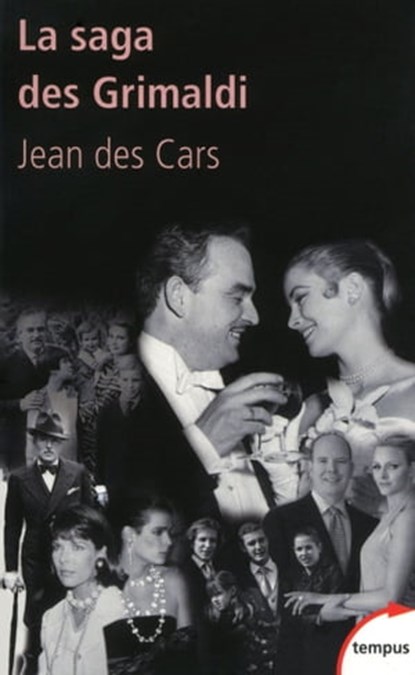 La saga des Grimaldi, Jean des Cars - Ebook - 9782262071028