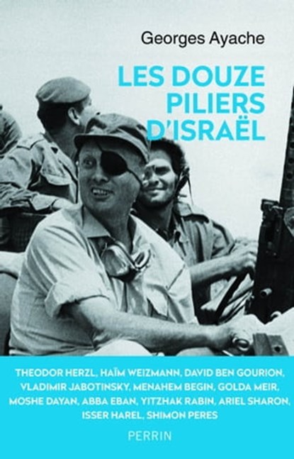 Les douze piliers d'Israël, Georges Ayache - Ebook - 9782262080242