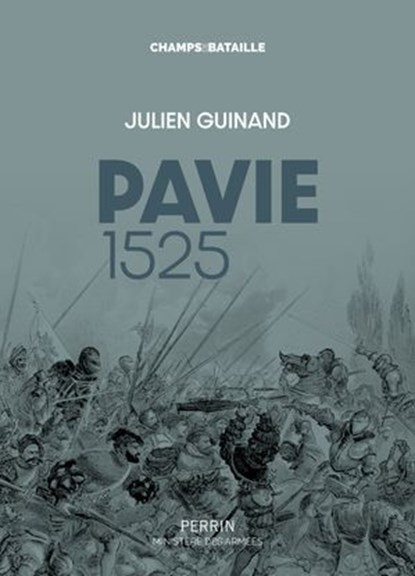 Pavie 1525, Julien Guinand - Ebook - 9782262110062