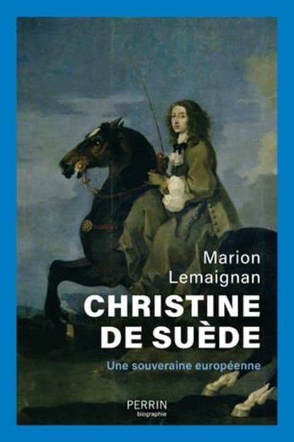 Christine de Suède, Marion Lemaignan - Ebook - 9782262112202