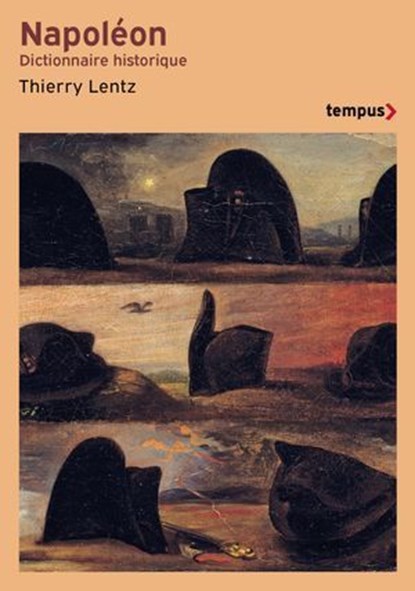 Napoléon. Dictionnaire historique, Thierry Lentz - Ebook - 9782262112707
