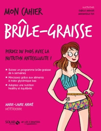 Mon cahier Brûle-graisse, Marie-Laure André - Ebook - 9782263150418