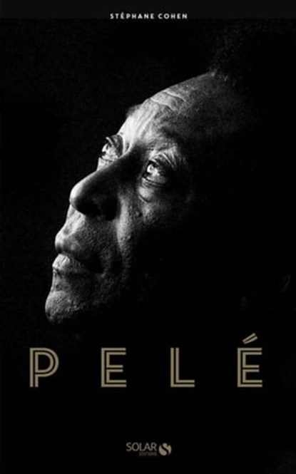 Pelé, Stéphane Cohen - Ebook - 9782263182297