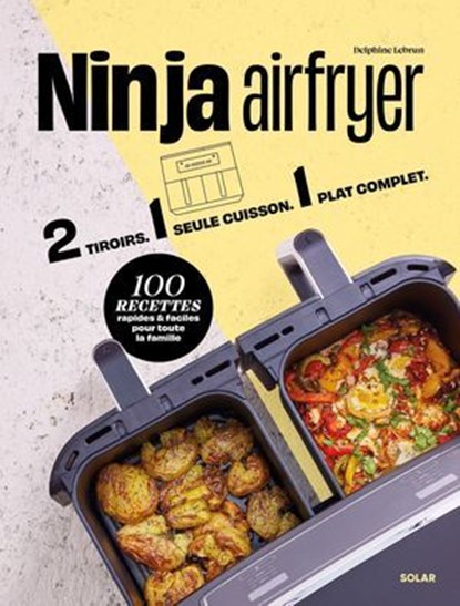 Ninja Airfryer, Delphine Lebrun - Ebook - 9782263191350