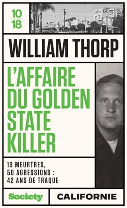 L'affaire du Golden State Killer, William THORP - Ebook - 9782264081469