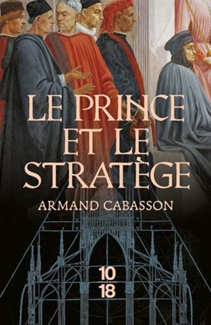 Le Prince et le stratège, Armand Cabasson - Ebook - 9782264086471