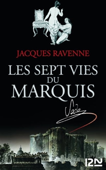 Les Sept Vies du Marquis, Jacques Ravenne - Ebook - 9782265092938