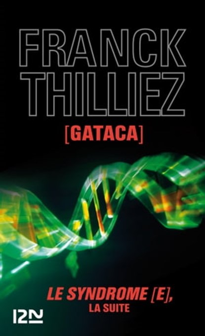 Gataca, Franck Thilliez - Ebook - 9782265093621