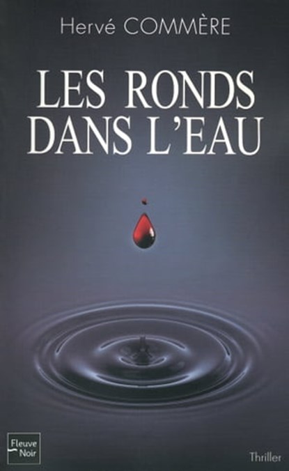 Les ronds dans l'eau, Hervé Commère - Ebook - 9782265093645