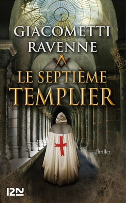 Le septième Templier, Éric Giacometti ; Jacques Ravenne - Ebook - 9782265093959