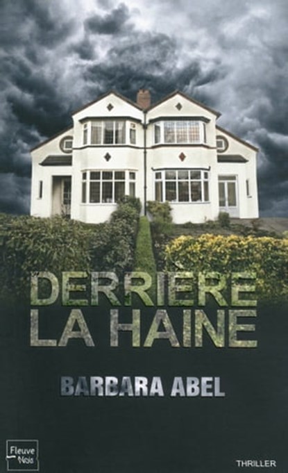 Derrière la haine, Barbara Abel - Ebook - 9782265095960