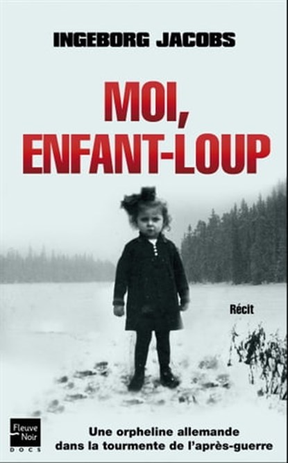 Moi, enfant-loup, Ingeborg Jacobs - Ebook - 9782265096301