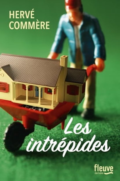 Les Intrépides, Hervé Commère - Ebook - 9782265156043