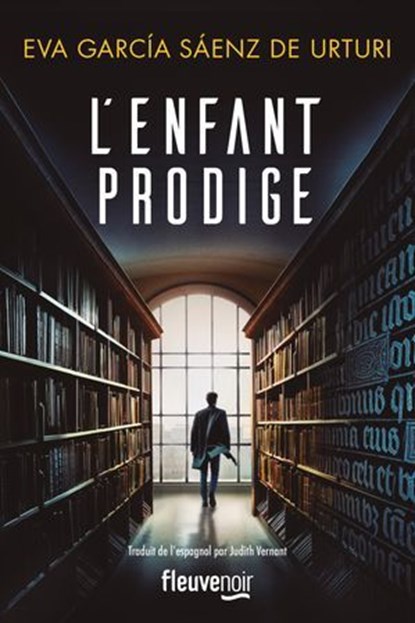 L'Enfant prodige - Une nouvelle enquête de Kraken - Après l'immense succès de la trilogie de la ville blanche, Eva Garcia Saenz de Urturi - Ebook - 9782265156418