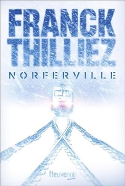 Norferville, Franck Thilliez - Paperback - 9782265157798