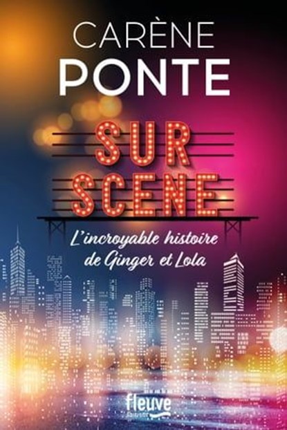 Sur scène, Carène Ponte - Ebook - 9782265158030