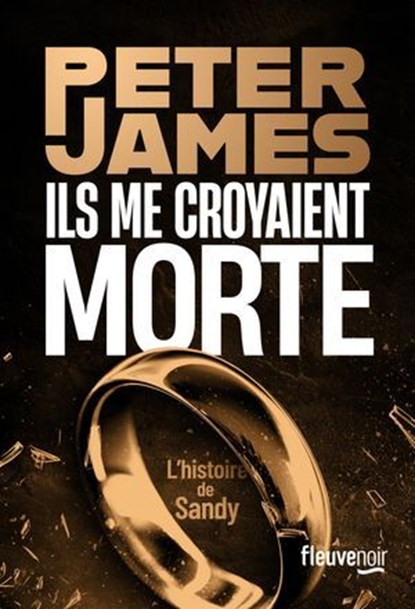 Ils me croyaient morte - L'histoire de Sandy, Peter James - Ebook - 9782265159426